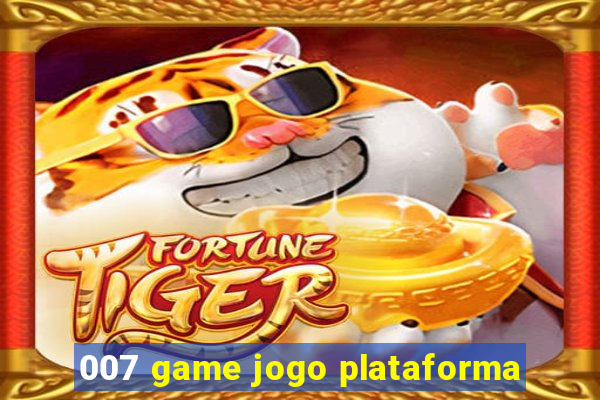 007 game jogo plataforma